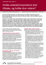 Hvilke arbeidsinnvandrere drar tilbake, og hvilke drar videre?