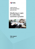 Fafo-rapport: Håndheving av regler for midlertidige ansettelser og innleie