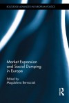 Artikkel i boken: Market Expansion and Social Dumping in Europe