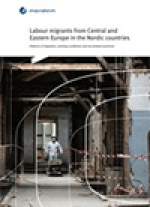 TemaNord: Labour migrants from Central and Eastern Europe in the Nordic countries