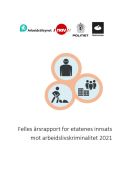 Felles årsrapport for etatenes innsats mot arbeidslivskriminalitet 2021